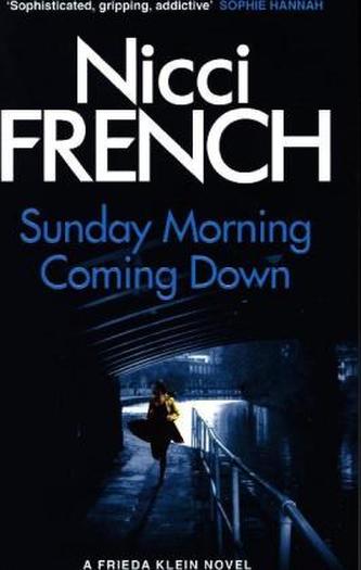 Sunday Morning Coming Down