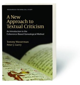 A New Approach to Textual Criticism