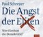 Die Angst der Eliten, 1 Audio-CD