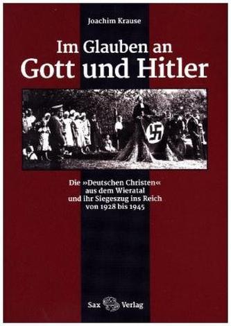 Im Glauben an Gott und Hitler