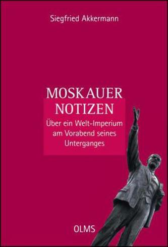 Moskauer Notizen