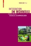 Integration im Wohnbau