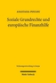 Soziale Grundrechte und europäische Finanzhilfe