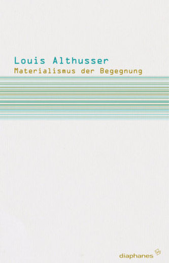 Materialismus der Begegnung