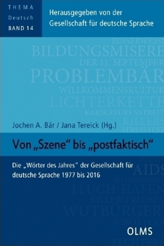 Von Szene bis postfaktisch