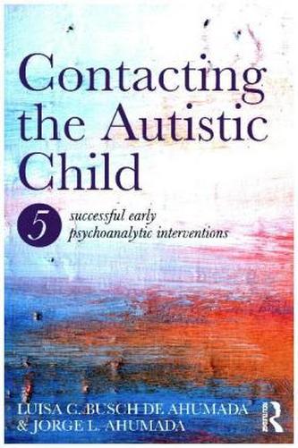 Contacting the Autistic Child