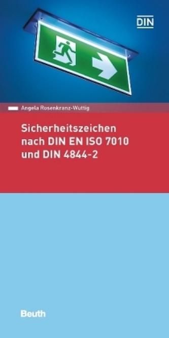 Sicherheitszeichen nach DIN EN ISO 7010 und DIN 4844-2