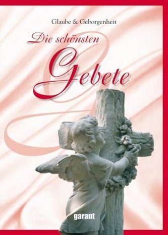 Die schönsten Gebete