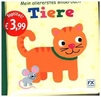 Mein allererstes Bilderbuch: Tiere
