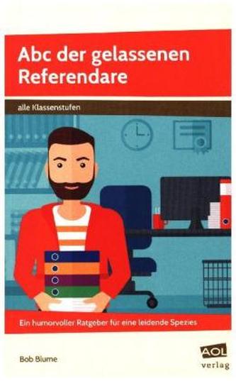Abc der gelassenen Referendare