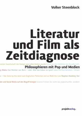 Literatur und Film als Zeitdiagnose