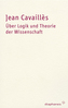 Über Logik und Theorie der Wissenschaft