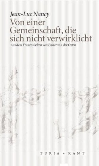 Von einer Gemeinschaft, die sich nicht verwirklicht