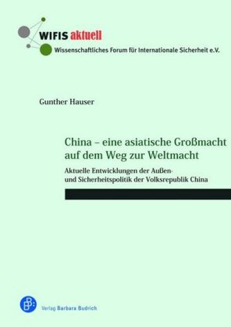 China - eine asiatische Großmacht auf dem Weg zur Weltmacht
