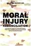 Moral Injury Reconciliation