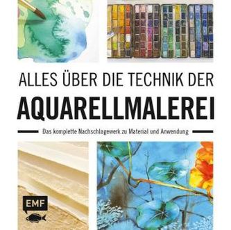 Alles über die Technik der Aquarellmalerei