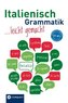 Italienisch Grammatik leicht gemacht A1-B1