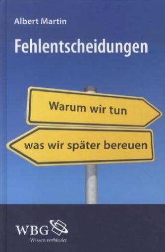 Fehlentscheidungen