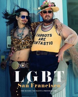 LGBT San Francisco: The Daniel Nicoletta Photographs
