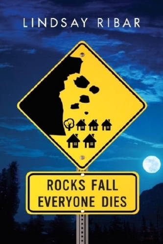 Rocks Fall, Everyone Dies