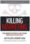 Killing Marketing