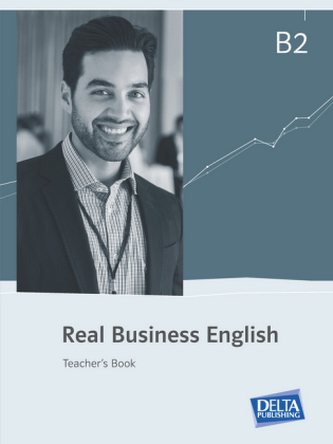 Real Business English B2 - Teacher's Book