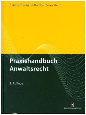 Praxishandbuch Anwaltsrecht