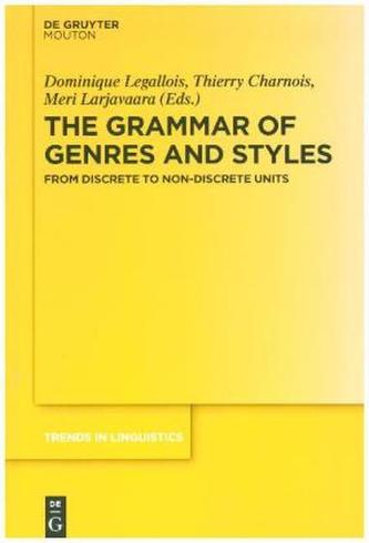 The Grammar of Genres and Styles