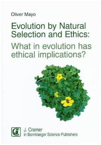 Evolution by Natural Selection and Ethics