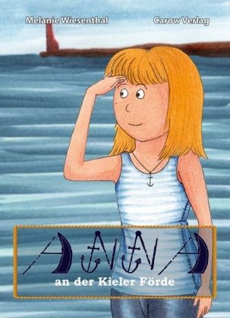 Anna an der Kieler Förde