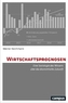 Wirtschaftsprognosen