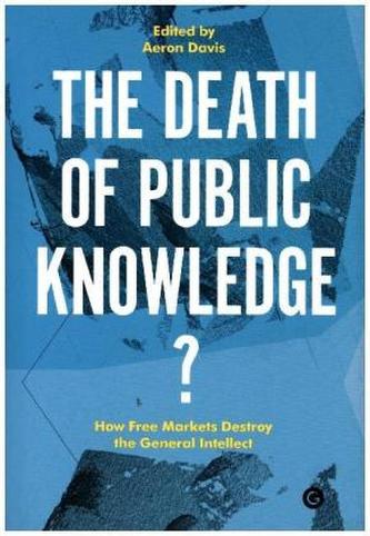 Death of Public Knowledge?