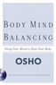 Body Mind Balancing (chybí CD)