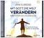 Mit Gott die Welt verändern, 1 MP3-CD