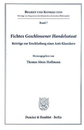 Fichtes Geschlossener Handelsstaat.