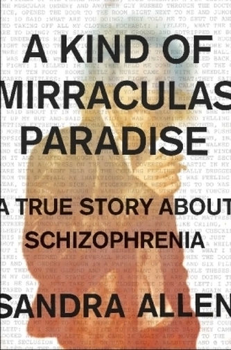 A Kind of Mirraculas Paradise