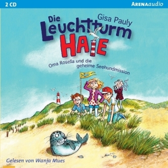 Die Leuchtturm-Haie - Oma Rosella und die geheime Seehundmission, 2 Audio-CDs