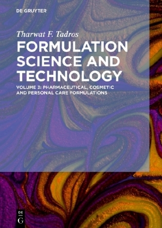 Formulation Science and Technology. Vol.3