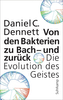 Von den Bakterien zu Bach - und zurück