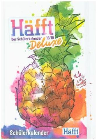 Häfft Deluxe Der Schülerkalender! 18/19 A5