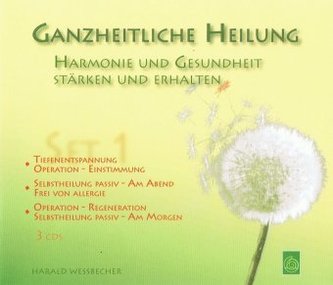 Ganzheitliche Heilung - Set 1, 1 Audio-CD