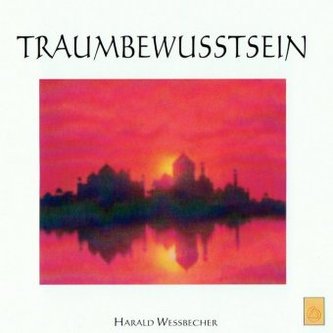 Traumbewusstsein, 1 Audio-CD