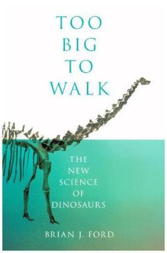 The New Science Of Dinosaurs