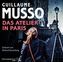Das Atelier in Paris, 6 Audio-CDs