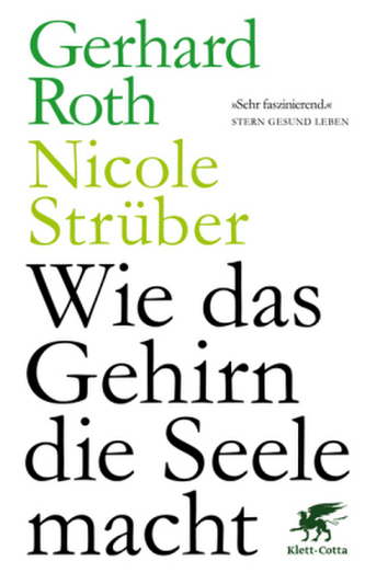 Wie das Gehirn die Seele macht