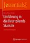 Einführung in die Beurteilende Statistik