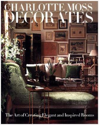 Charlotte Moss Decorates