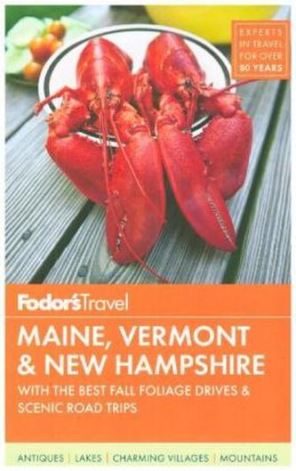 Fodor's Maine, Vermont & New Hampshire