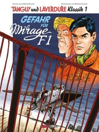 Tanguy und Laverdure Classic - Gefahr für Mirage F1