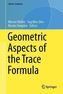 Geometric Aspects of the Trace Formula